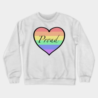 Proud Heart Crewneck Sweatshirt